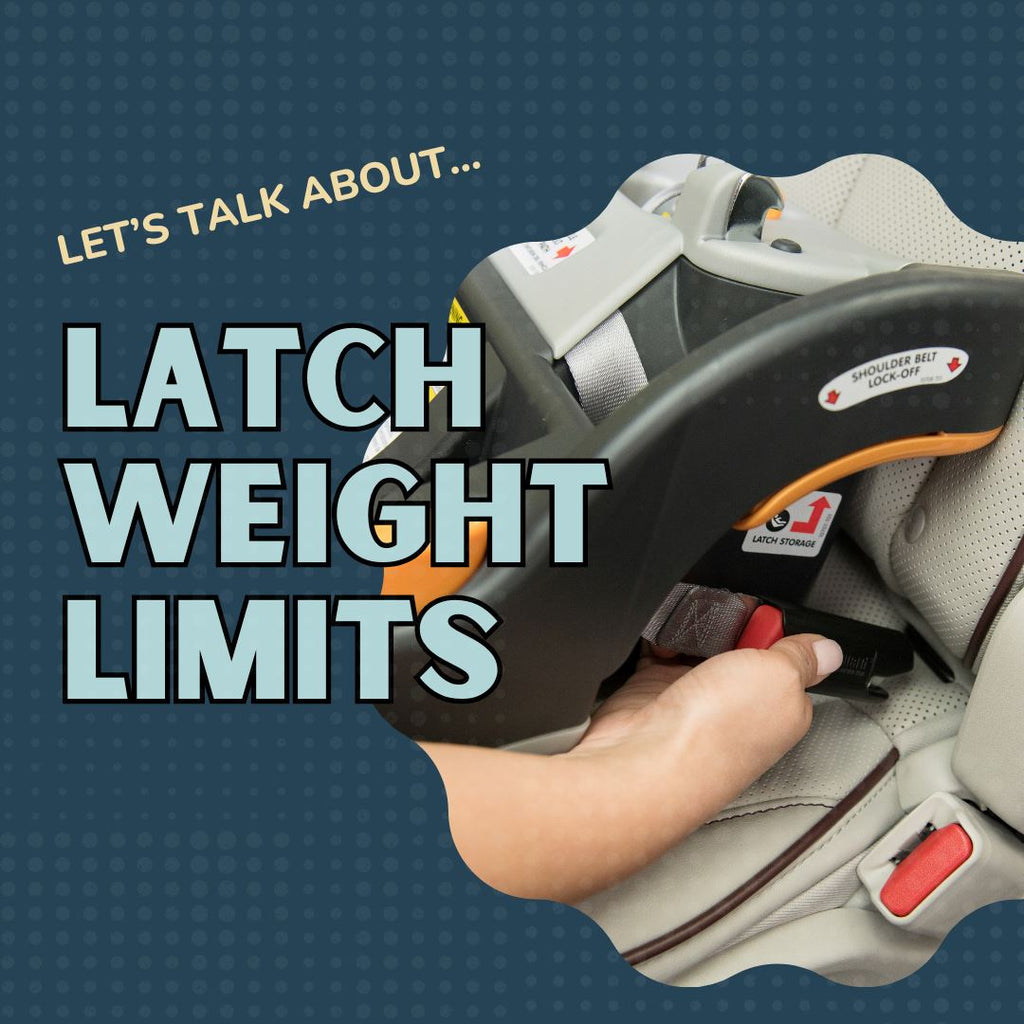 Let's Talk About LATCH Weight Limits